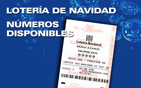 LOTERIA DE NAVIDAD - NÚMEROS DISPONIBLES